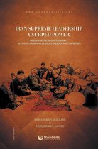 Iran Supreme Leadership Usurped Power