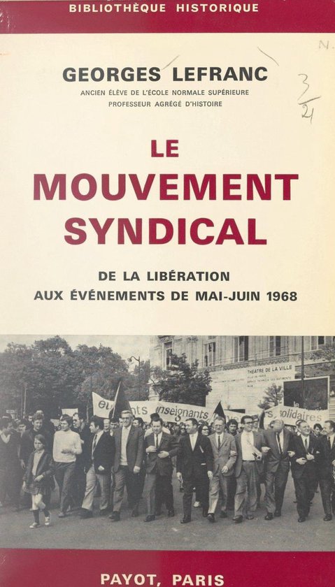 Le mouvement syndical, de la Libération aux événements de ... - cover