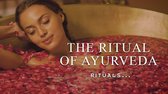 The Ritual of Ayurveda - Balancing Ritual