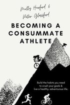 Becoming A Consummate Athlete