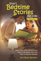 Short Bedtime Stories for Kids