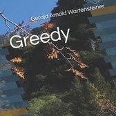 Greedy