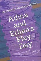Adina and Ethan's Play Day