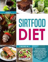 Sirtfood Diet: 2 Books in 1