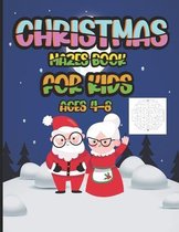 Christmas Mazes Book for Kids Ages 4-8