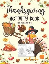 Thanksgiving Activity Book For Kids Ages 4-8