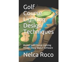 Golf Course Lighting Design Techniques
