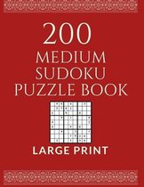 200 Medium Sudoku Puzzle Book Large Print