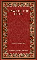 Hawk Of The Hills - Original Edition