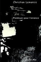 Plaidoyer pour l'errance