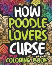 How Poodle Lovers Curse