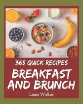 365 Quick Breakfast and Brunch Recipes