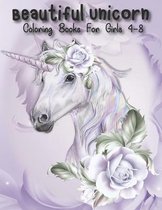 Beautiful Unicorn Coloring Books For Girls 4-8