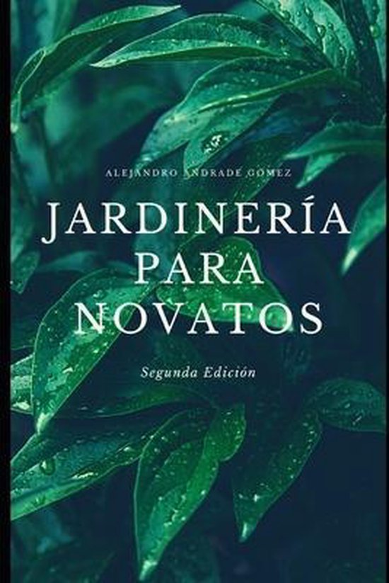 Jardinería para novatos - Segunda Edición - cover