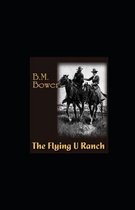 The Flying U Ranch illustrated