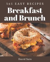 365 Easy Breakfast and Brunch Recipes