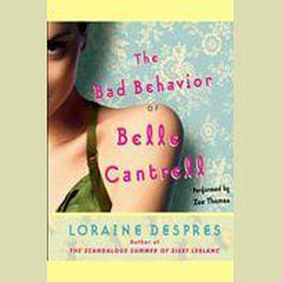 The Bad Behavior of Belle Cantrell - cover