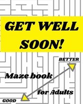 Get Well Soon