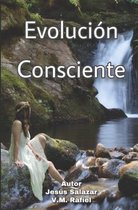 La Evolucion Consciente