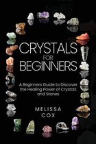 Crystals for Beginners