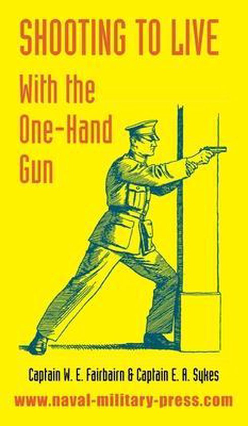 Livre 'Shooting to Live With the One-Hand Gun' avec illustration d'un militaire tenant un pistolet.