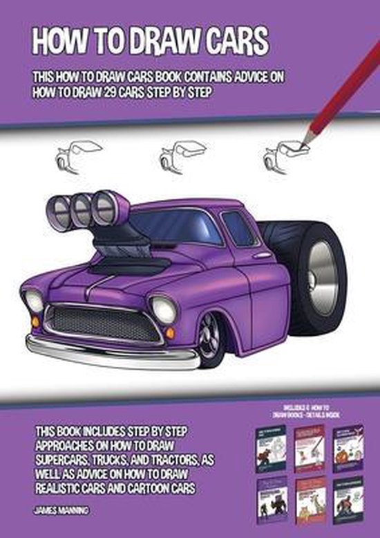 How to Draw Cars (This How to Draw Cars Book Contains Advice on How to