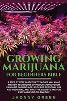 Growing Marijuana For Beginners BIBLE