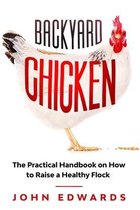Backyard Chicken