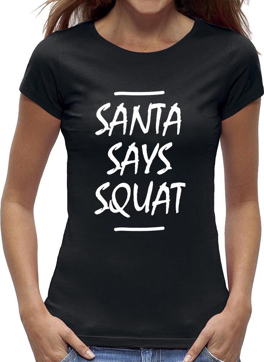 Santa Says Squat dames sport T-shirt / kerst / shirt - maat S