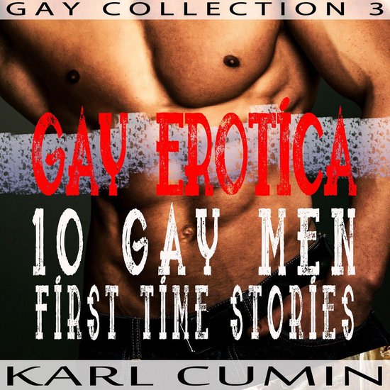 Gay Erotica Gay Men First Time Stories Gay Collection Book Karl Cumin Bol Com