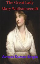 The Great Lady Mary Wollstonecraft