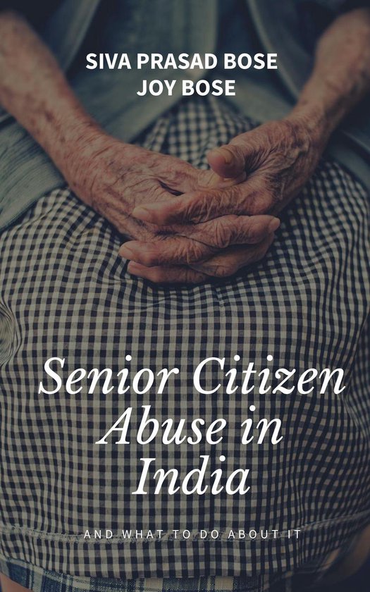 Senior Citizens Abuse in India - cover