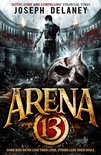Arena 13 - Arena 13