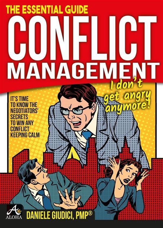 Conflict Management - I don't get angry anymore! - cover