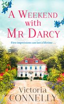 Austen Addicts - A Weekend with Mr Darcy (Austen Addicts)