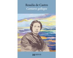 EDICIÓN LITERARIA - XERAIS CLÁSICOS E-book - Cantares gallegos