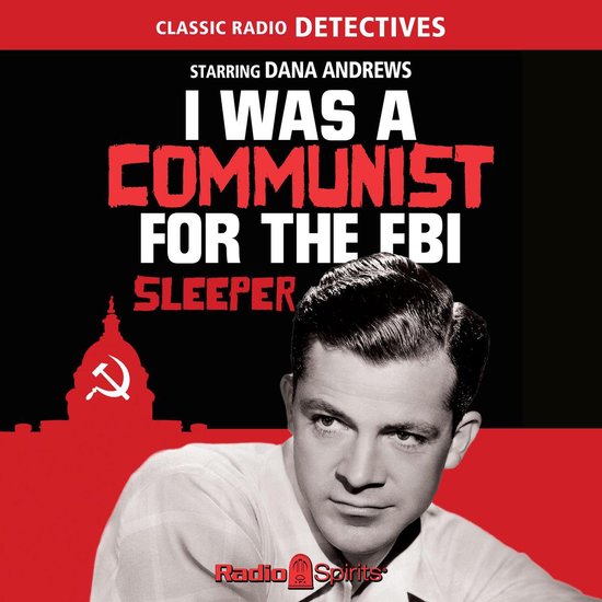 I Was a Communist for the FBI - cover