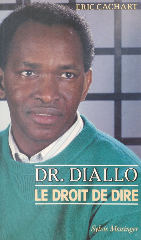 Docteur Diallo : Le Droit de dire - cover