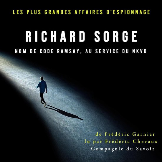 Richard Sorge nom de code Ramsay, au service du NKVD - cover