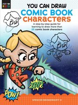 Just for Kids! - You Can Draw Comic Book Characters