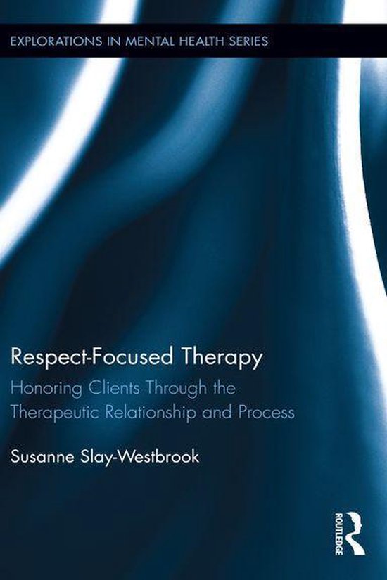 Explorations in Mental Health - Respect-Focused Therapy - cover