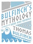 Knickerbocker Classics - Bulfinch's Mythology