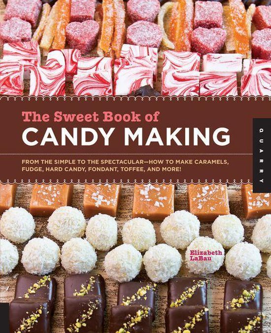 The Sweet Book of Candy Making - cover