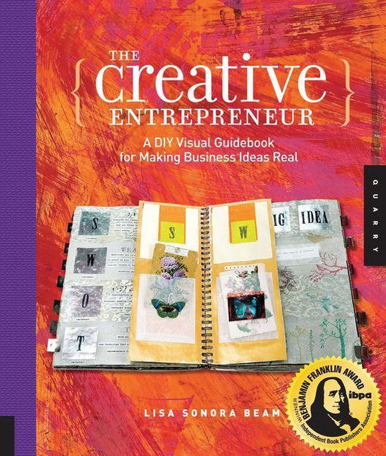 The Creative Entrepreneur A DIY Visual Guidebook for Making Business