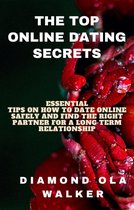 The Top Online Dating Secrets
