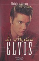 Le mystère Elvis