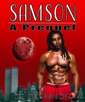 Samson: The Prequel