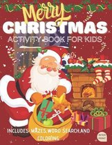 Christmas, Activity Book For Kids, Mazes, Sudoku, Word search, Coloring