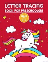 Letter Tracing Book for Preschoolers Ages 3-5