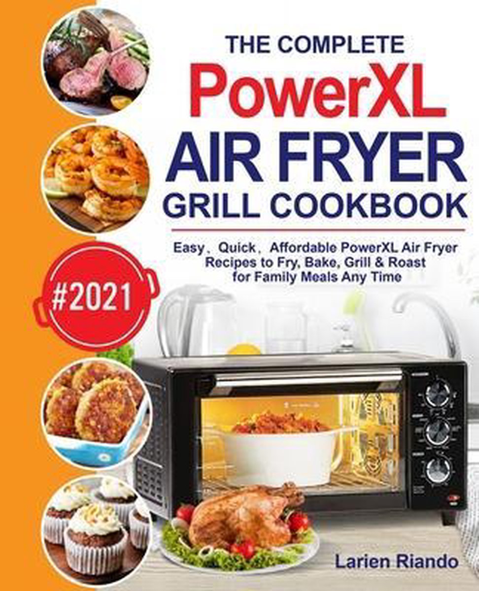 PowerXL Grill Air Fryer Combo Cookbook 2022 (Hardcover)